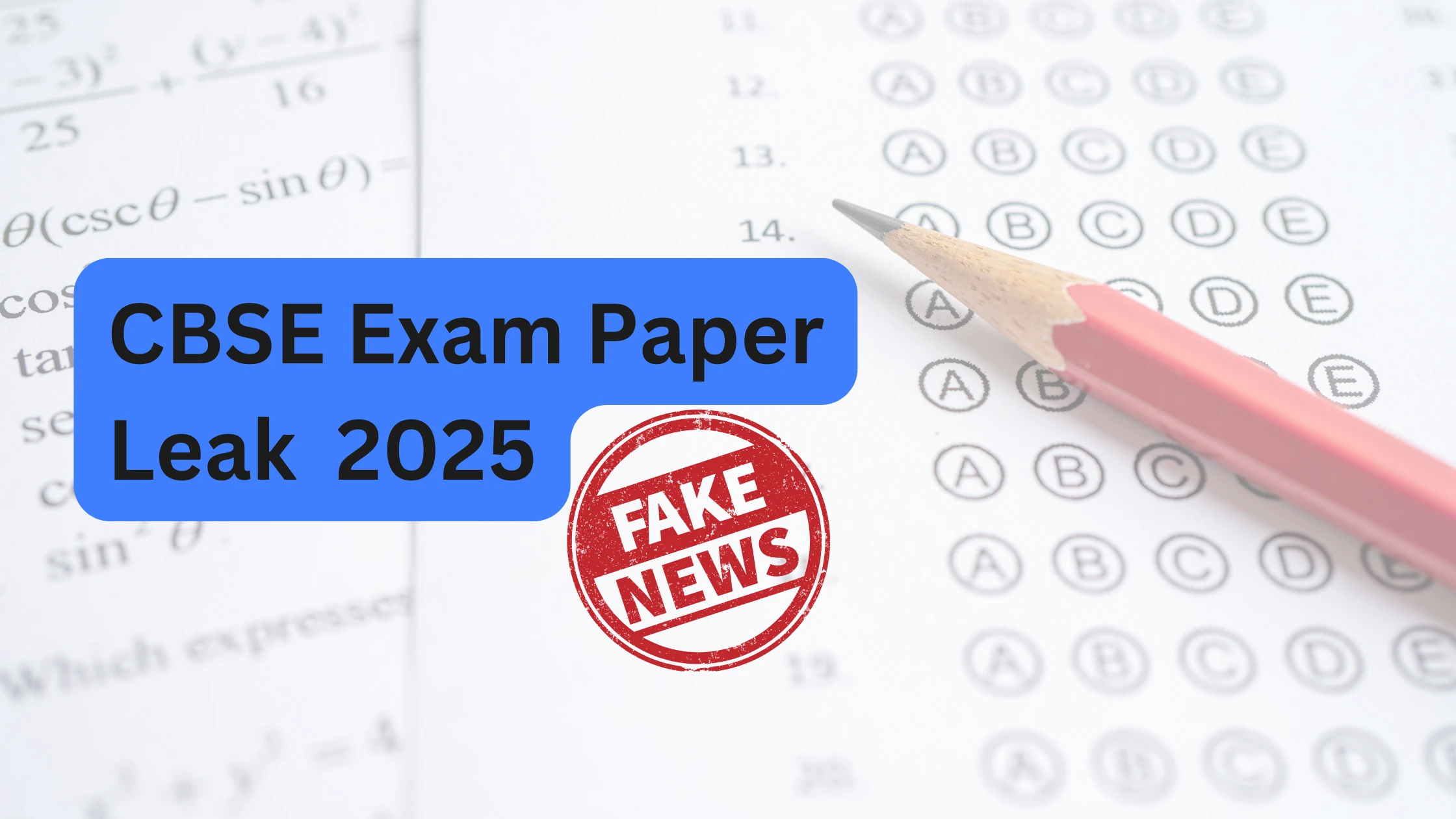 CBSE 2025 Exam paper Leak: Real or Fake? Find Out Now!
