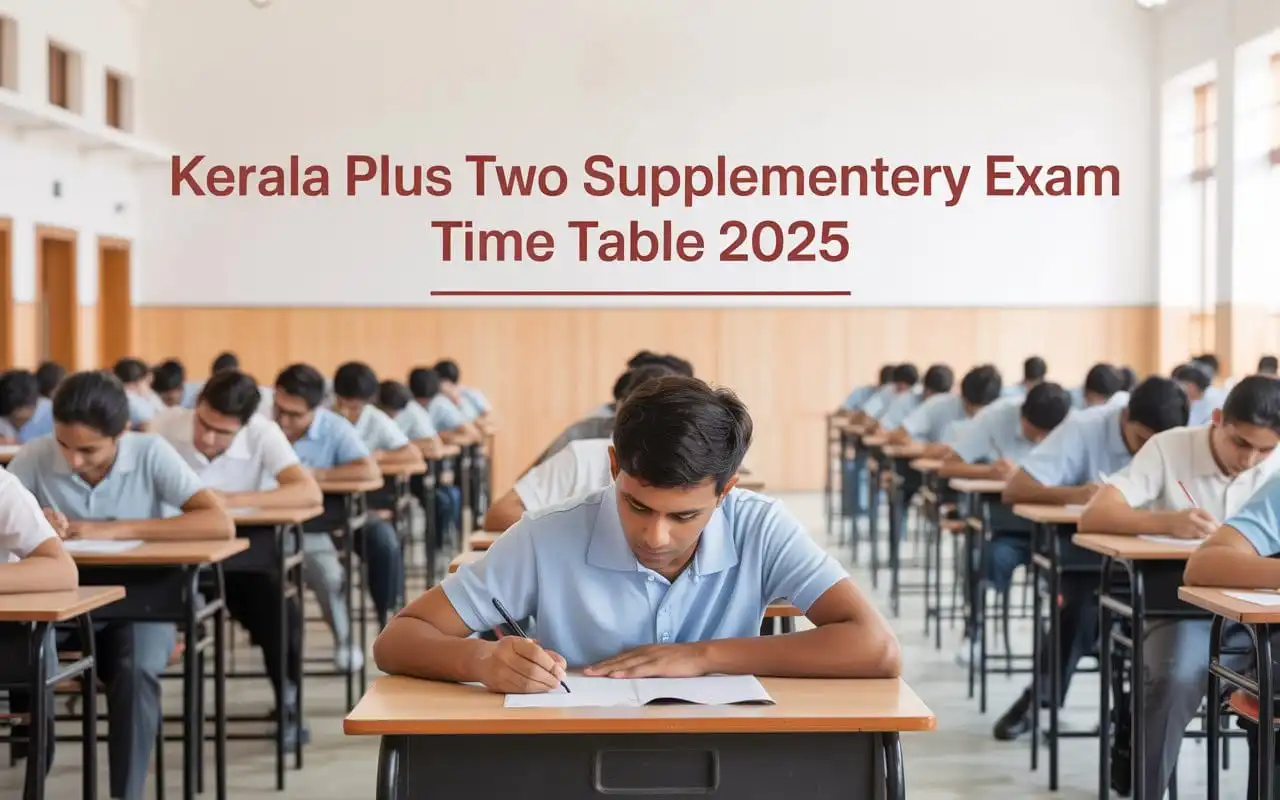 Kerala +2 SAY Exam Time Table 2025 Declared | Check now!