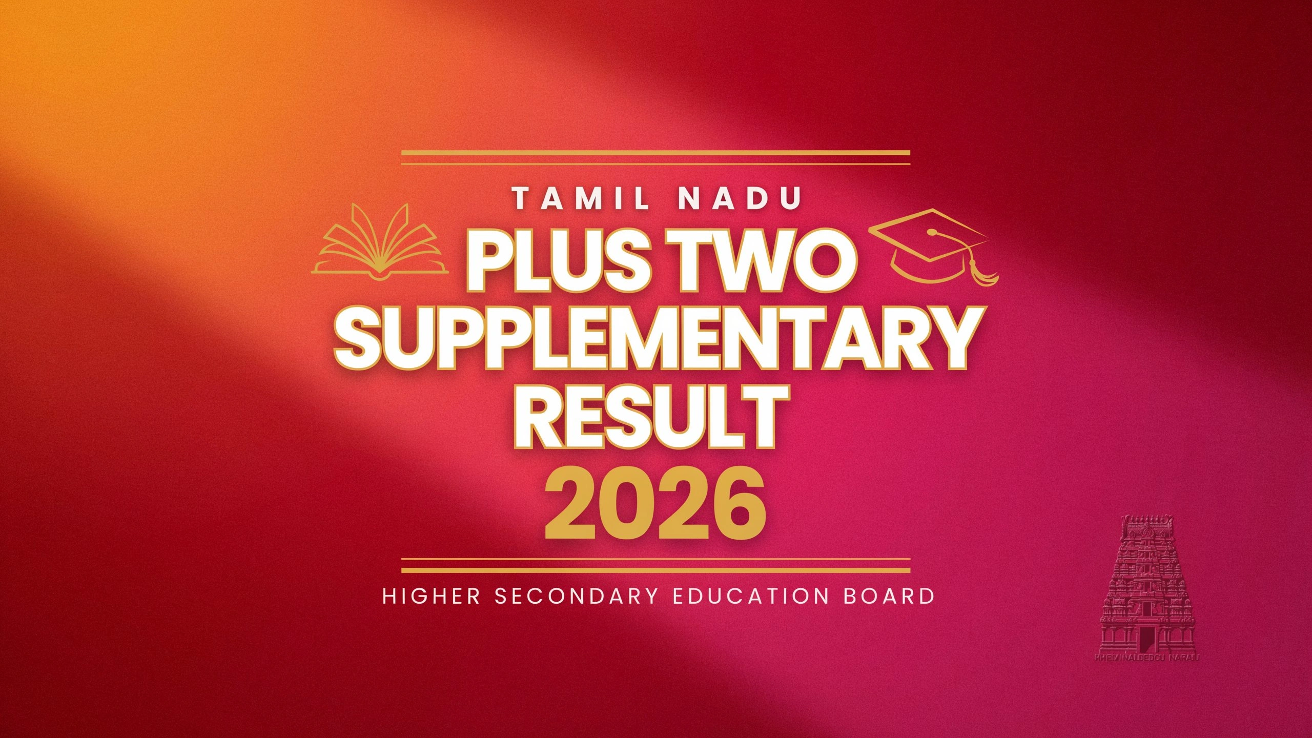 Tamil Nadu Plus Two Supplementary Result 2026 | Date, Link & Updates